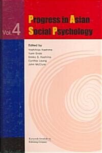 Progress in Asian Social Psychology: Volume 4 (Hardcover)