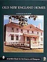 Old New England Homes (Hardcover, 2, Revised, Expand)