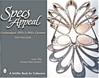 Specs Appeal: Extravagant 1950s & 1960s Eyewear (Hardcover)
