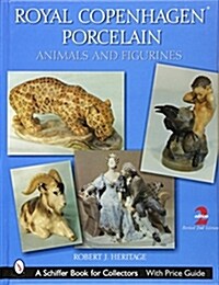 Royal Copenhagen Porcelain: Animals and Figurines (Hardcover, 2, Edition-Revised)