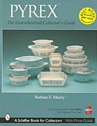 Pyrex (Paperback, 3rd, Revised, Expanded)