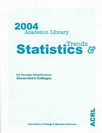 2004 ACRL Statistics Assoc. Arts (Paperback)