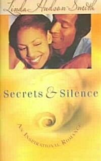 Secrets and Silence (Paperback)