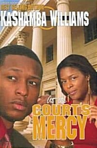 At the Courts Mercy (Paperback)