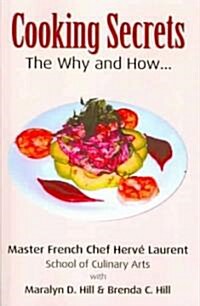 Cooking Secrets: The Why and How (Paperback)