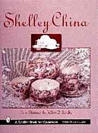 Shelley China (Hardcover)