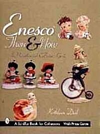 Enesco(r) Then and Now: An Unauthorized Collectors Guide (Paperback)