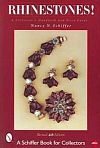 Rhinestones!: A Collectors Handbook and Price Guide (Paperback, 4, Edition, Revise)