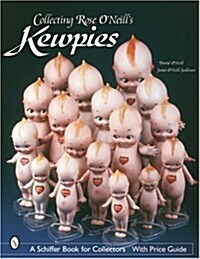 Collecting Rose Oneills Kewpies (Paperback)
