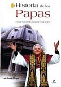 Historia De Los Papas / History of the Popes (Hardcover, New)