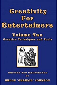 Creativity for Entertainers (Paperback)