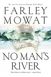 No Mans River (Paperback, Reprint)