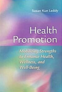 Health Promotion (Paperback, 1st)