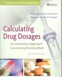 Calculating Drug Dosages (Paperback, CD-ROM, 2nd)