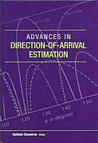Advances in Direction-Of-Arrival Estima (Hardcover)