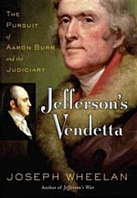 Jeffersons Vendetta (Paperback, Reprint)