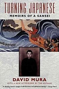 Turning Japanese: Memoirs of a Sansei (Paperback)