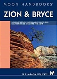 Moon Handbooks Zion And Bryce (Paperback, 2nd)