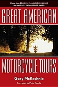 Great American Motorcycle Tours (Paperback, 3rd)
