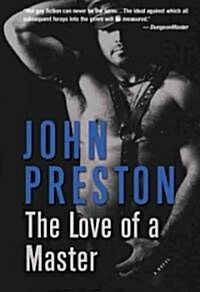 The Love of a Master (Paperback)