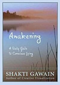 Awakening: A Daily Guide to Conscious Living (Paperback, Revised)
