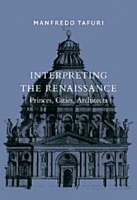 Interpreting the Renaissance (Hardcover)