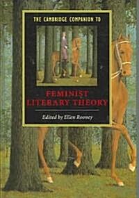 The Cambridge Companion to Feminist Literary Theory (Hardcover)