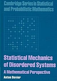 Statistical Mechanics of Disordered Systems : A Mathematical Perspective (Hardcover)