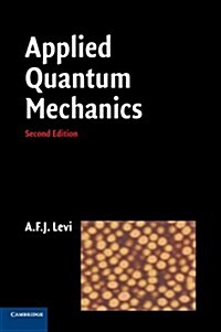 Applied Quantum Mechanics (Hardcover, 2 Revised edition)