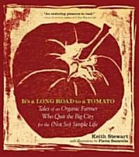 Its a Long Road to a Tomato (Paperback)