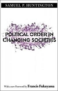 Political Order in Changing Societies (Paperback)