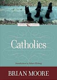 Catholics (Paperback, New)