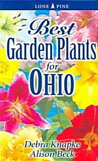 Best Garden Plants for Ohio (Paperback)