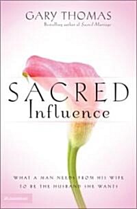 Sacred Influence (Hardcover)