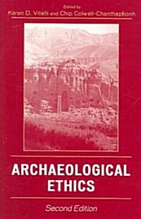 Archaeological Ethics (Paperback, 2)