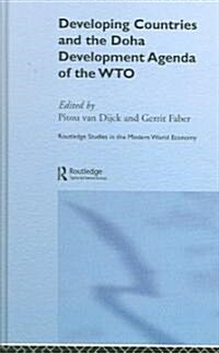 Developing Countries and the Doha Development Agenda of the Wto (Hardcover)