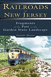 Railroads of New Jersey (Paperback)