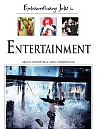 Extraordinary Jobs in Entertainment (Hardcover)