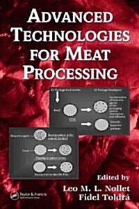 Advanced Technologies for Meat Processing (Hardcover)