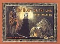 The Heart Of The Lion (Hardcover)