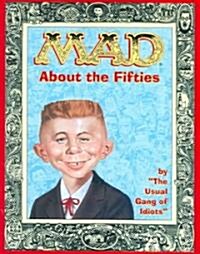 Mad About the Fifties (Paperback)