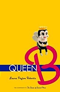 Queen B (Hardcover)