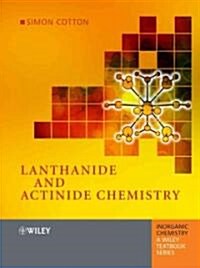 Lanthanide And Actinide Chemistry (Hardcover)