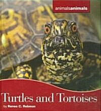 Turtles and Tortoises (Library Binding)