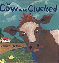 The Cow Who Clucked (Hardcover)