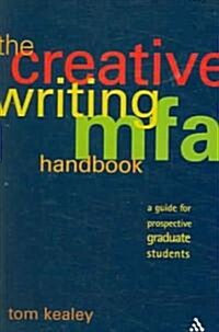 The Creative Writing Mfa Handbook (Paperback)