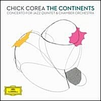 [수입] Chick Corea - Continents: Concerto for Jazz Quintet & Chamber Orchestra (Digipack)(2CD)