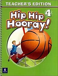 [중고] Hip Hip Hooray Student Book (with Practice Pages), Level 4 Teacher‘s Edition, Latin American Version (Paperback)