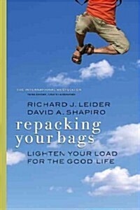 Repacking Your Bags: Lighten Your Load for the Good Life (Paperback, 3)