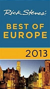 Rick Steves Best of Europe 2013 (Paperback)